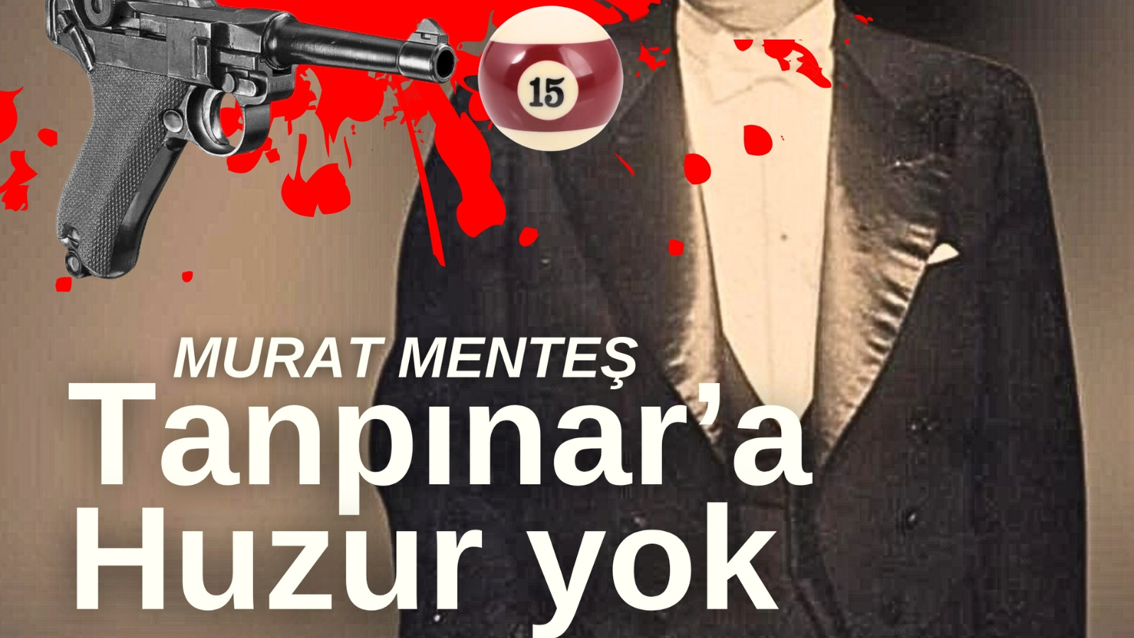 Tanpınar’a Huzur Yok 15. Bölüm: Gururum beni oyunun dışında tutuyor